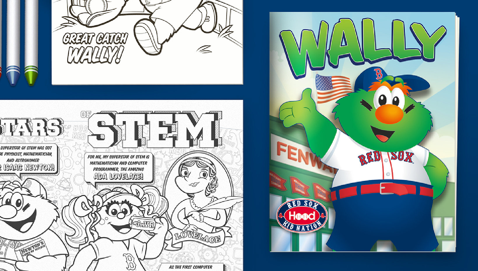 Wally, the Red Sox mascot, is featured in an interactive STEM workbook with a coloring page titled "Great Catch Wally." Another section introduces STEM superstars Isaac Newton and Ada Lovelace for kids to color and learn about.