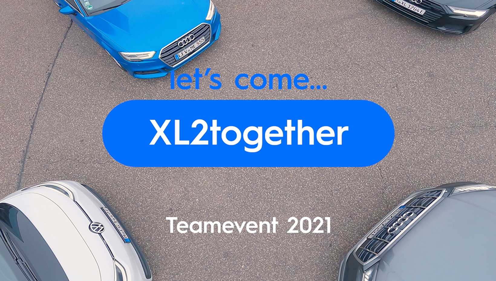 Grafik mit der Aufschrift "Let's come XL2together". Teamevent 2021