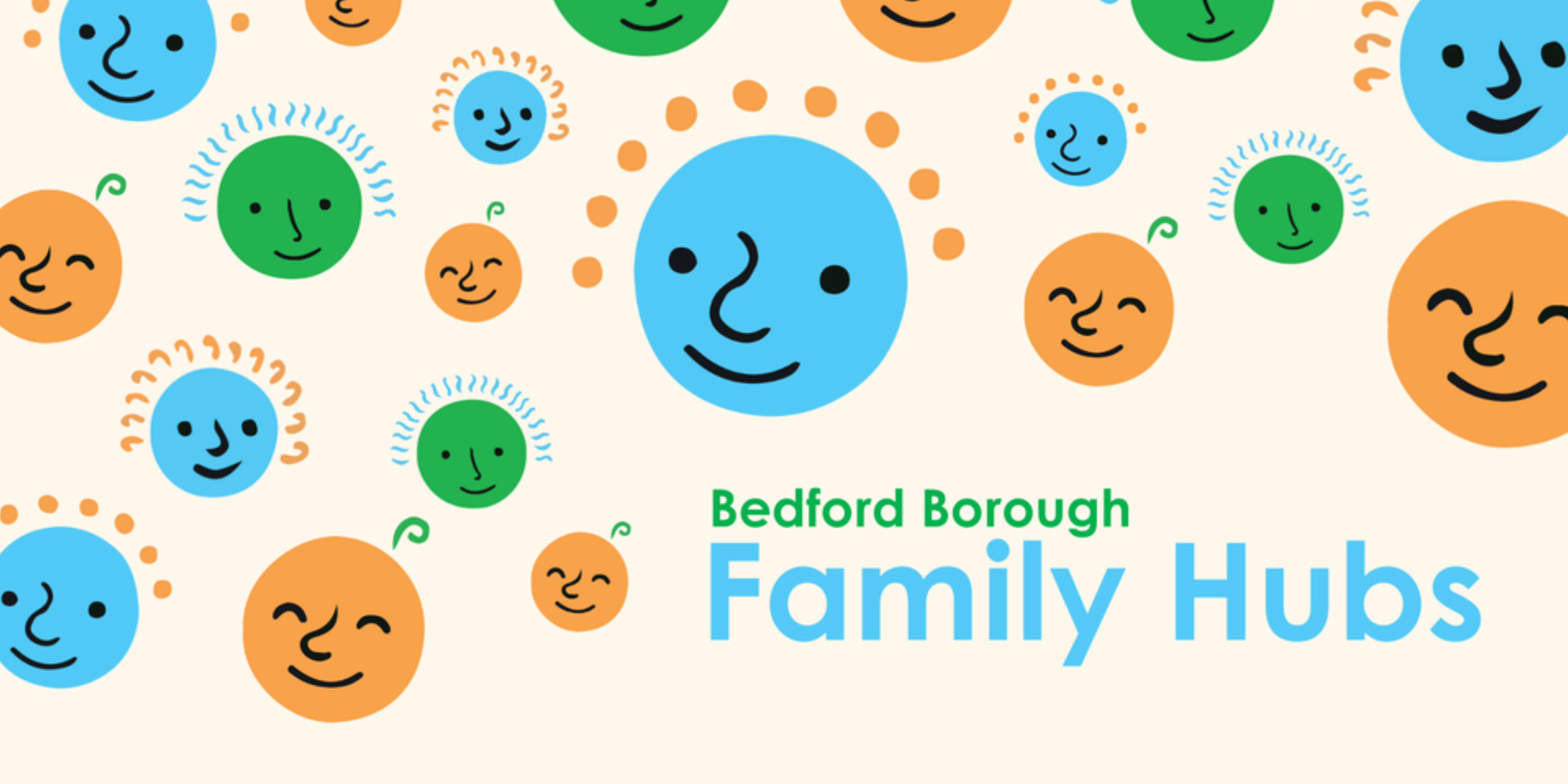 The text "Bedford Borough Family Hubs" in on a white background surrounded by colorful, smiling faces.